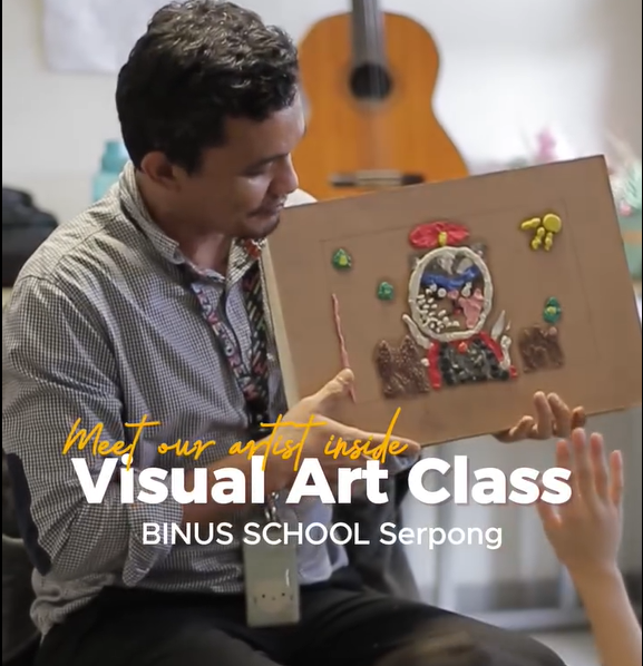 Exploring Arts: Primary Visual Art Class at BINUS SCHOOL Serpong Brings Imagination to Life